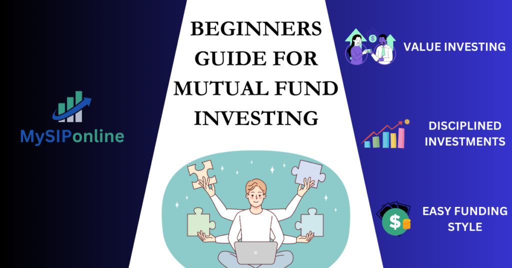 Beginners guide for mutual fund investing