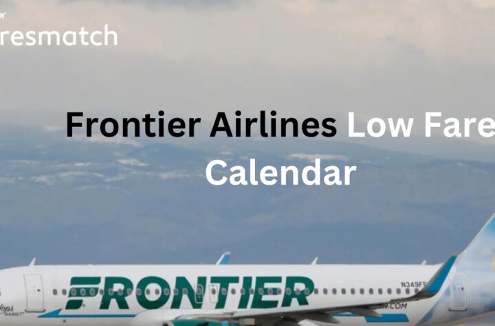 Frontier Airlines Low Fare Calendar