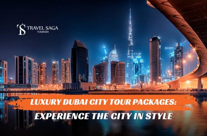 Dubai City Tour Packages