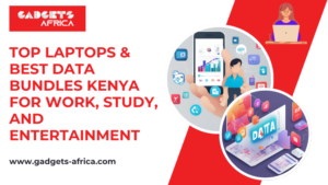 Best Data Bundles Kenya