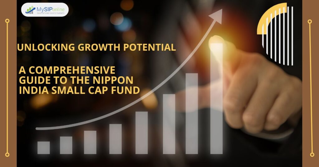 Nippon India Small Cap Fund